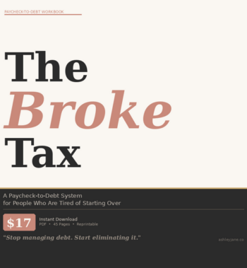 The Broke Tax: A Paycheck-to-Debt System for People Who Are Tired of Starting Over